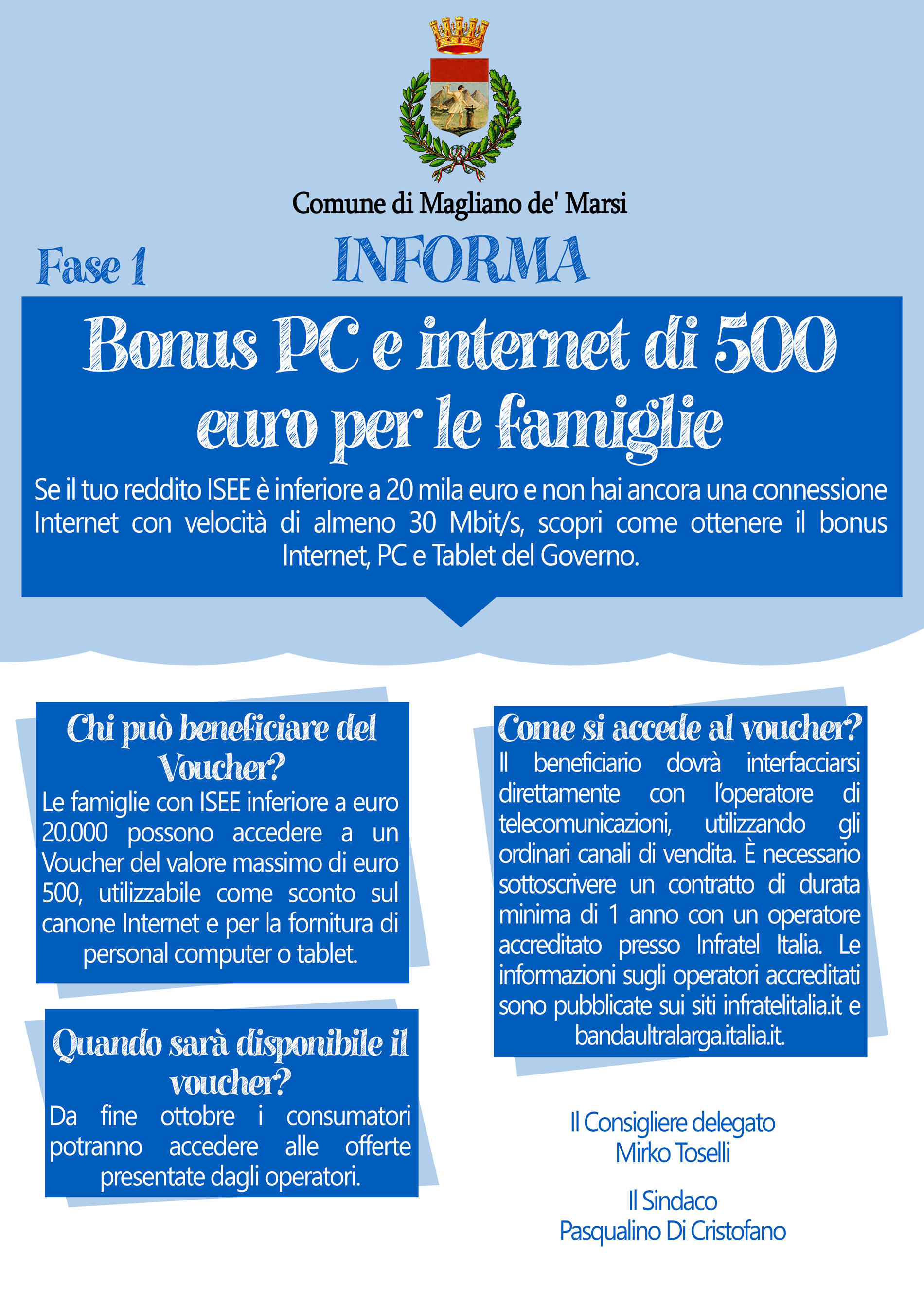 IL COMUNE INFORMA - BONUS PC E INTERNET DI 500 EURO PER LE FAMIGLIE - FASE 1